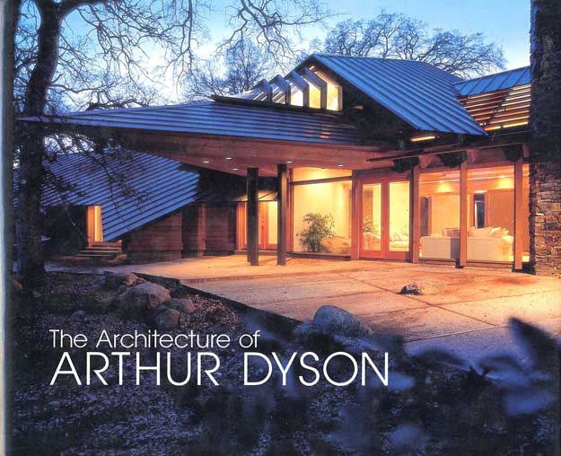 The Architecture of Arthur Dyson